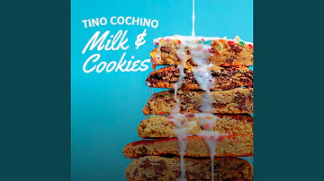 Milk & Cookies (Explicit)