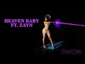 Heaven Baby (feat. ZAYN) by Ayra Starr