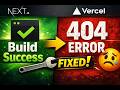 Build Successful… Still 404?! Next.js Vercel Fix 😱