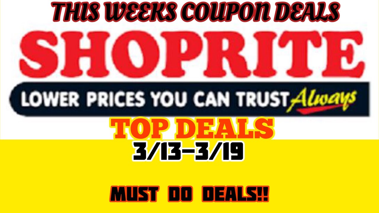 Shop Rite Deals This Week week 3/13 Weekly Must Do Savings at ...