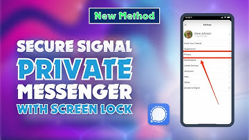 How to Secure Signal Private Messenger with Screen Lock 2024 (Easy Steps)