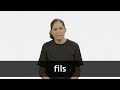 How to pronounce FILS in French