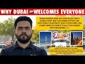 Why Dubai Welcomes Everyone | Life in Dubai 2025 Explained