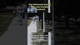 The Black Dahlia Case and Its Unsolved Mystery