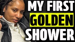 How my First Golden Shower Changed the Way I See Sex Forever