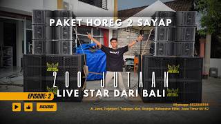 eps 02 200 Million Rupiah Sound System Package For Super Horeg Djs Get 2 Wings Ship To Bali