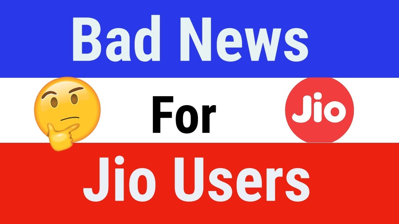 bad-news-for-jio-users-must-watch-this-youtube