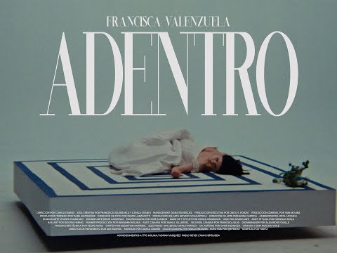 Francisca Valenzuela - Adentro (video oficial)