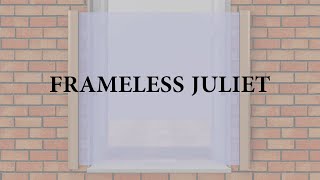 Details Frameless Juliet - complete installation guide Guide