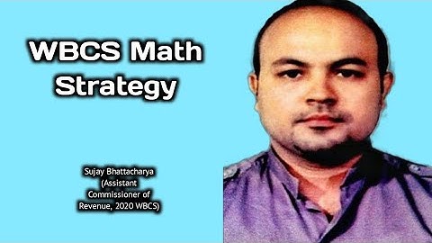 WBCS MATH STRATEGY | SUJAY BHATTACHARYA WBCS 2020 TOPPER INTERVIEW @likhetopodcastclips