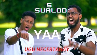 ASAD FAQADID YAD UGU NECEB TAHAY YOUTUBERADA SOMALIYED   5 SUALOD EP4