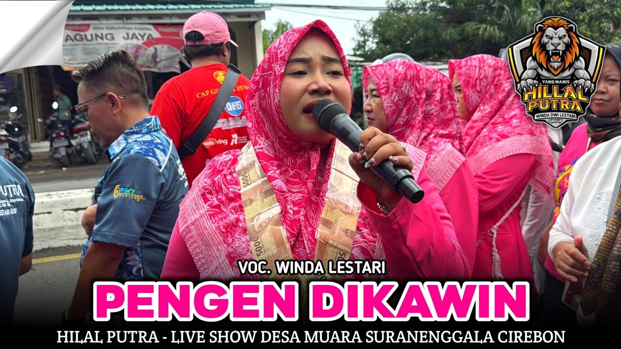 PENGEN DIKAWIN | WINDA LESTARI - YANG MANIS HILAL PUTRA‼️DESA MUARA SURANENGGALA CIREBON 2026