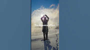 Mpemba Mpembaeffect 