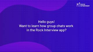 How do group chats work on the Rock Interview app? screenshot 4