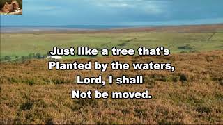 Jesus is my Saviour I shall not be moved