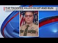 Thp trooper killed in miss hit and run