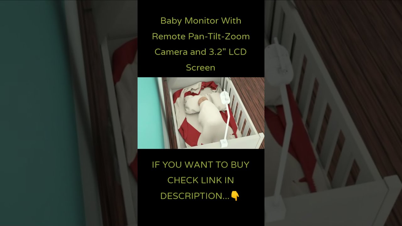 New Baby Monitor with Remote Pan-Tilt-Zoom Camera and 3.2'' LCD Screen 