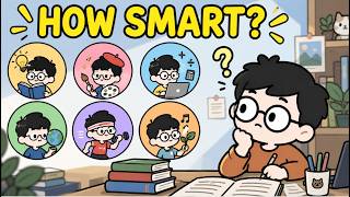 The 11 Types of Human Intelligence Explained in 33 Minutes