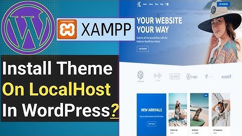 How To Install A WordPress Theme On Localhost WordPress Full course Tutorial