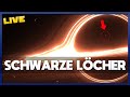 🔴 LIVE: MONSTER-SCHWARZE-LÖCHER größer als unser Sonnensystem