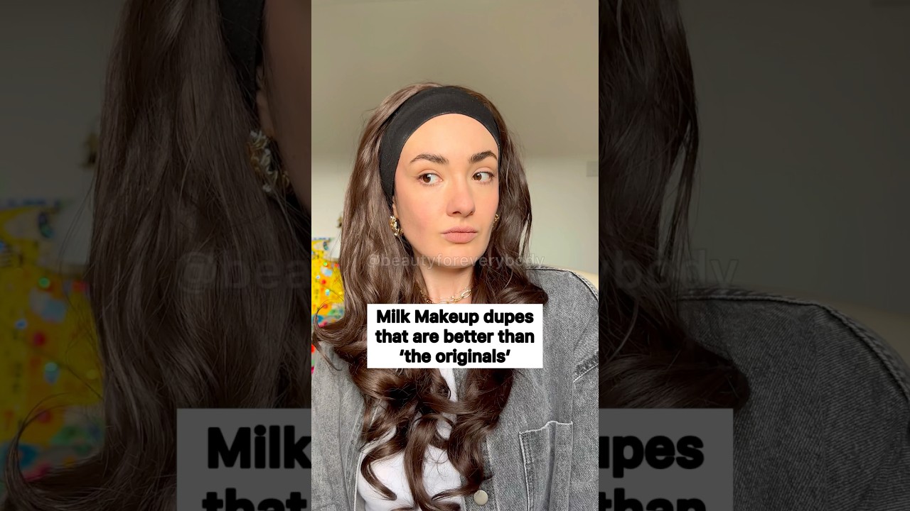 Milk Makeup Dupes That Are Better Than ‘The Originals’
