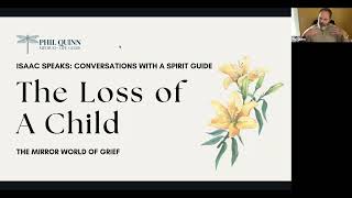 The Loss of a Child | Philip Quinn Medium Life Guide