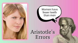 Aristotle's Mistake about Women's Teeth