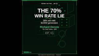 The 70% Win Rate Lie | Money Myths EP01