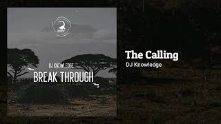 DJ Knowledge - The Calling