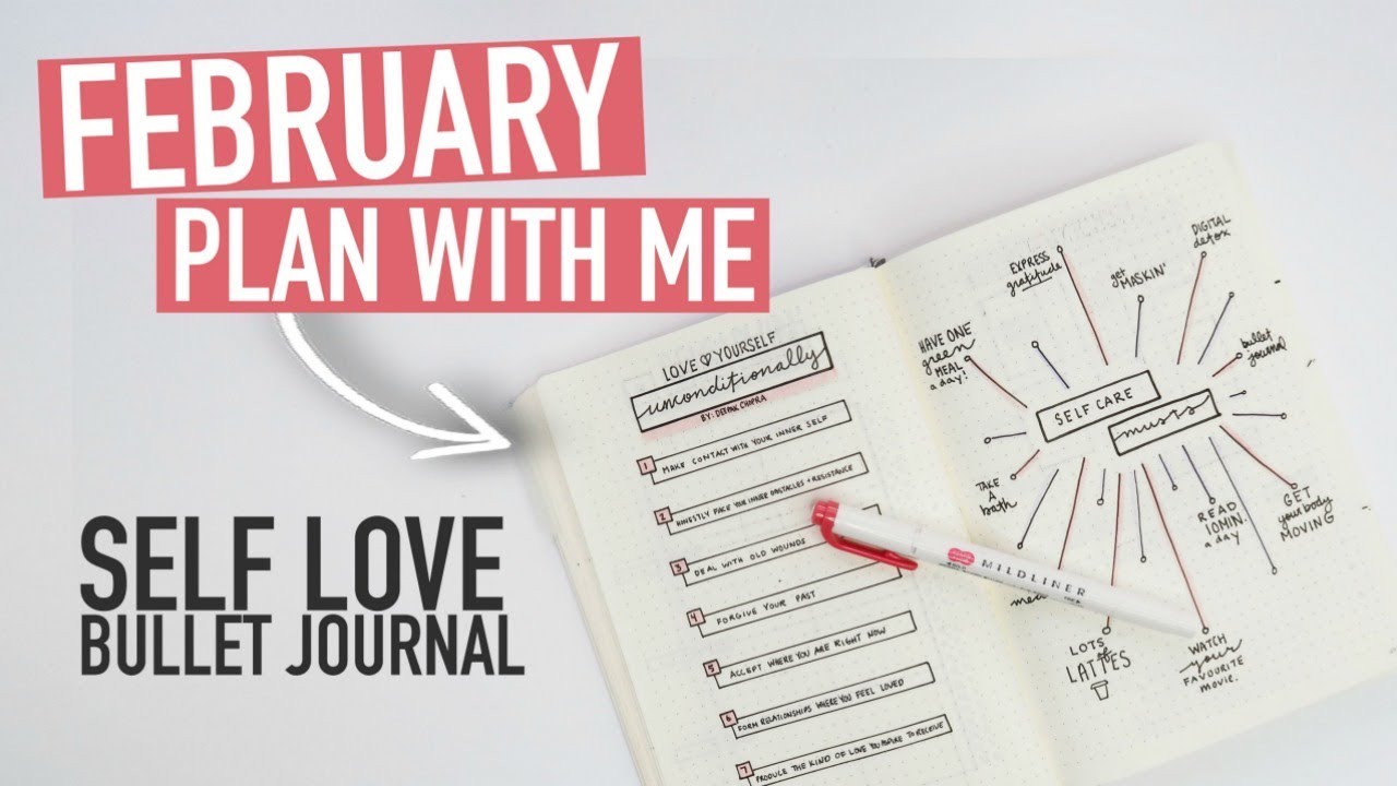 Bullet Journal PLAN WITH ME February 2018 | SELF LOVE MONTH