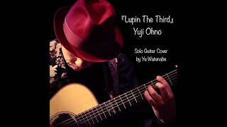 ルパン三世のテーマ/Lupin The Third - Yuji Ohono