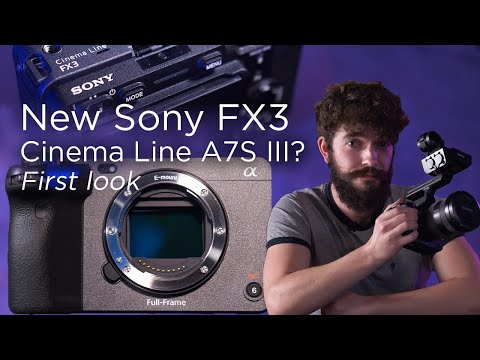 New Sony FX3 | Cinema Line A7S III? | First Look