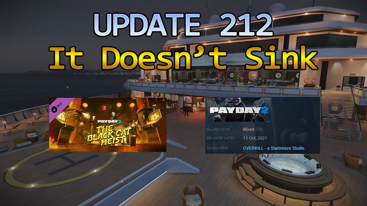 Payday 2 Update 212 (Black Cat Heist) Impressions and Gameplay YouTube