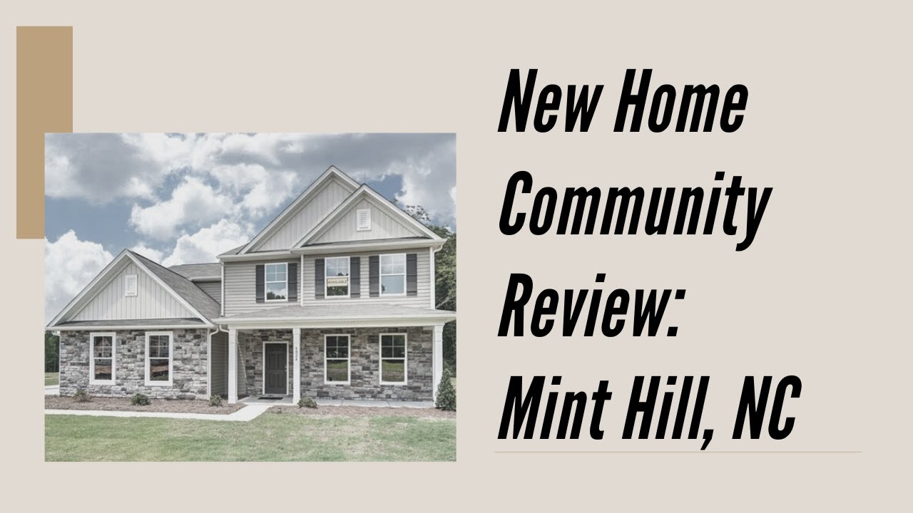 Mint Hill, NC New Home Community (1/3) YouTube