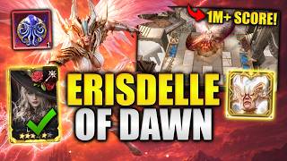 UPDATED Erisdelle of Dawn | 1M Score with Lady Mina | Watcher of Realms