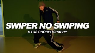 MVKO - Swiper No Swiping | Hyos Choreography
