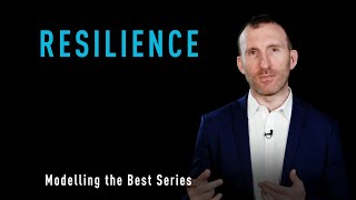 Modelling The Best - Resilience by Owen Fitzpatrick