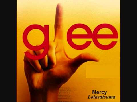Mercy (Glee Cast Version) (+) Mercy (Glee Cast Version)