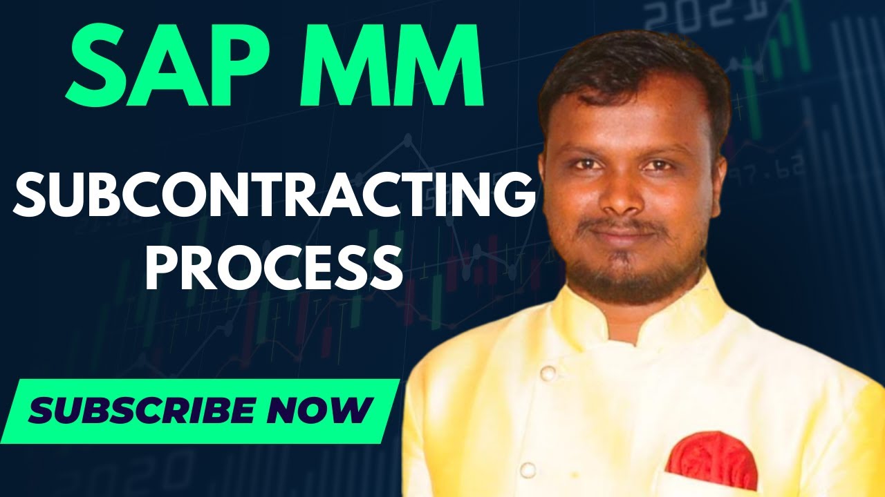 25 | Subcontracting Process in SAP MM | End-to-End Subcontracting Cycle ...