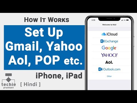 iPhone Email App - Setup Gmail, Yahoo, Aol POP/IMAP Email Address | Techie Prashant | HINDI