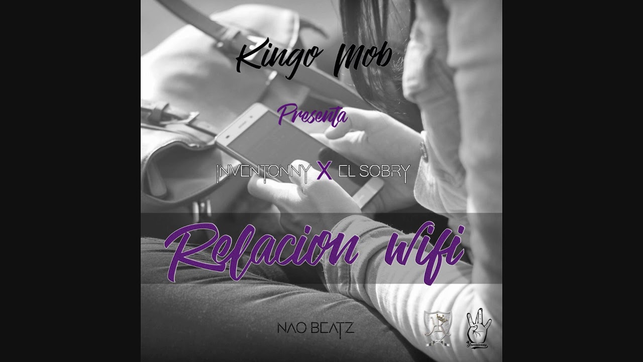 Inventonny & El Sobry-Relación Wifi