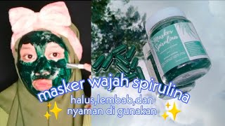 spirulina masker dengan isi 100 kapsul ternyata di pakai di wajah gini /siti shdy