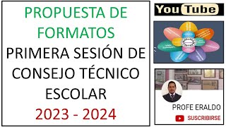 PRIMERA SESIÓN DE CTE PROPUESTA DE FORMATOS 2023   2024