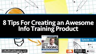 Famous CBB116: 8 Tips For Creating An Awesome Information Training Product Profile