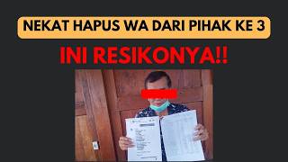 RESIKO MENGHAPUS PENAGIHAN PIHAK KE 3 WA, TELPON, SMS, EMAIL INI YANG TERJADI!