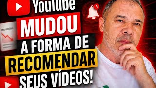 Você Já Percebeu que o YouTube Mudou a forma de recomendar seus vídeos? Eu sim!