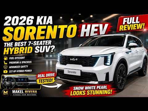 Before You Buy the 2026 Kia Sorento HEV, Watch This! | Snow White Pearl Full Review