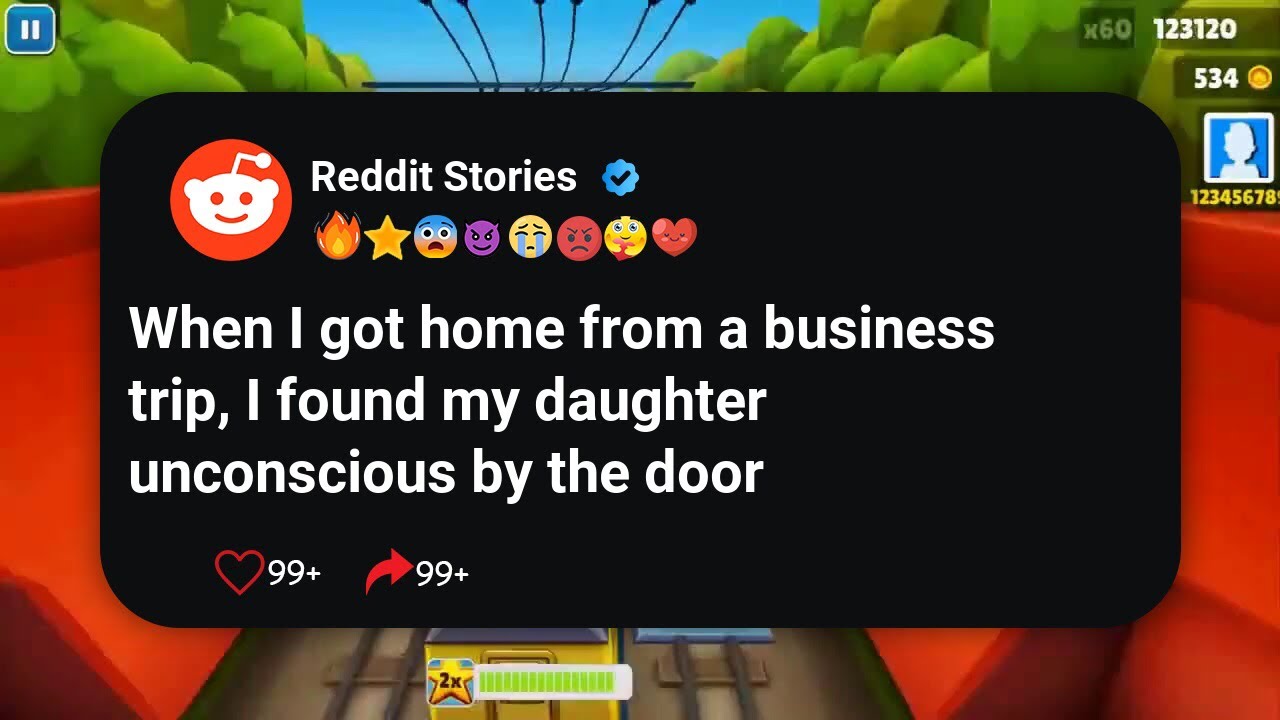 Когда я вернулся домой из командировки, я обнаружил свою дочь без сознания у двери. #reddit