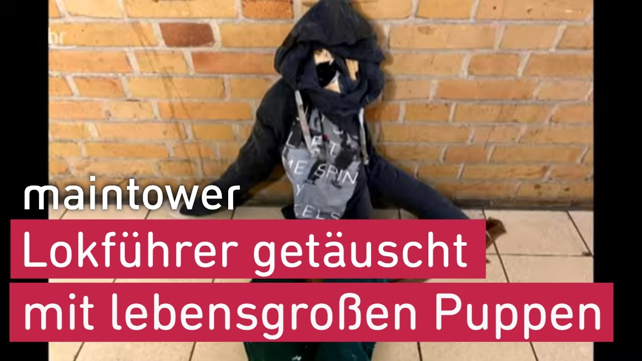 Lokführer unter Schock: Fremde legen täuschend echt aussehende Puppe auf die Gleise | maintower