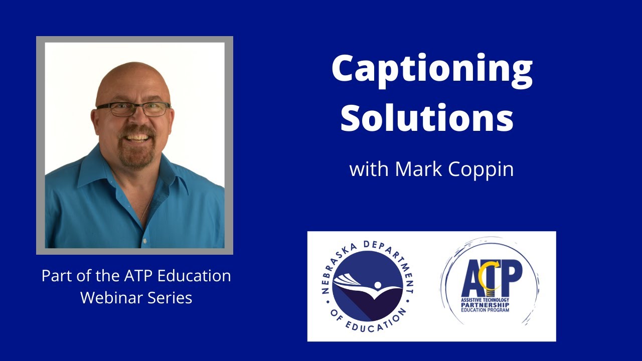 Captioning Solutions with Mark Coppin - YouTube